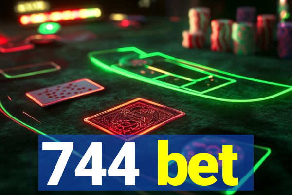 744 bet